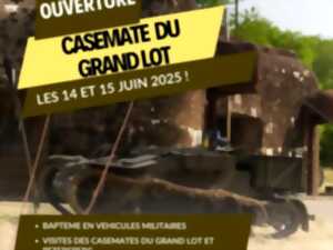 Ouverture de la Casemate du Grand Lot